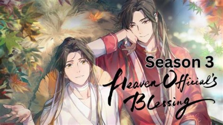 Heaven Official's Blessing Season 3 Release Date on Crunchyroll: The Ultimate Guide