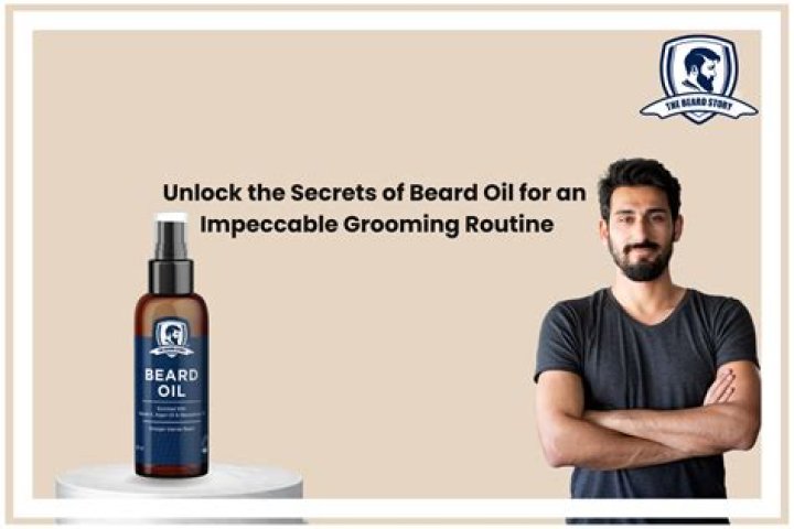 Unlock the Secrets of Beard Oil and Growth for a Healthier Beard